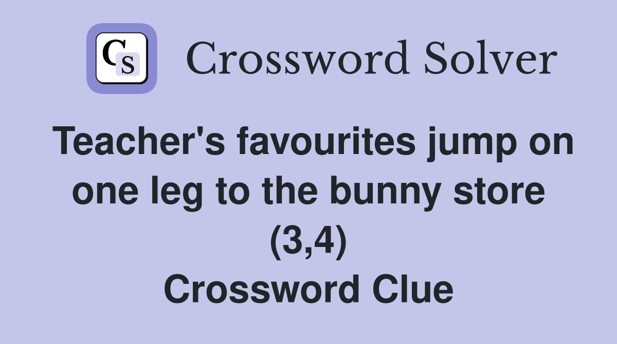 Teacher's favourites jump on one leg to the bunny store (3,4